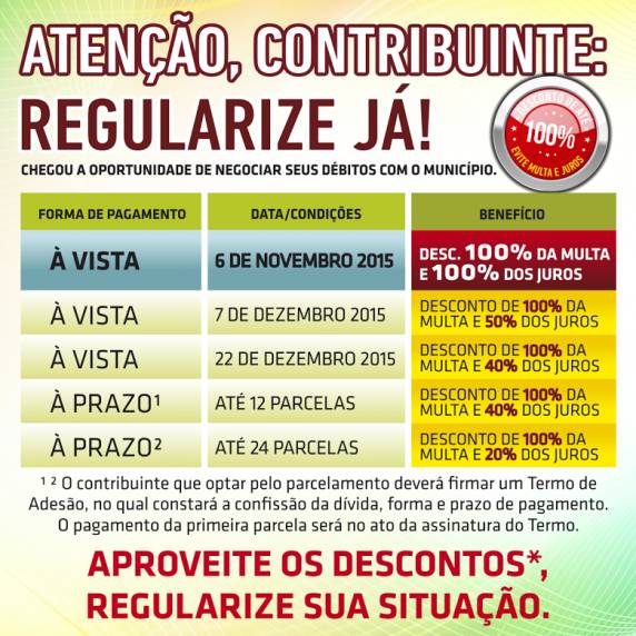 Programa Regularize 

Já! concede anistia de juros e multas para os contribuintes em débito com o município